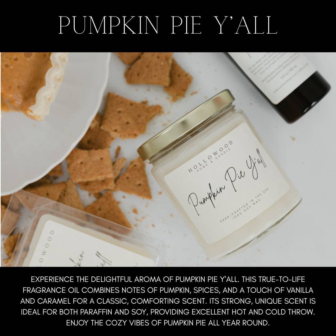 PUMPKIN PIE Y'ALL | FALL | 8 OZ CANDLE