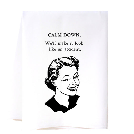 CALM DOWN