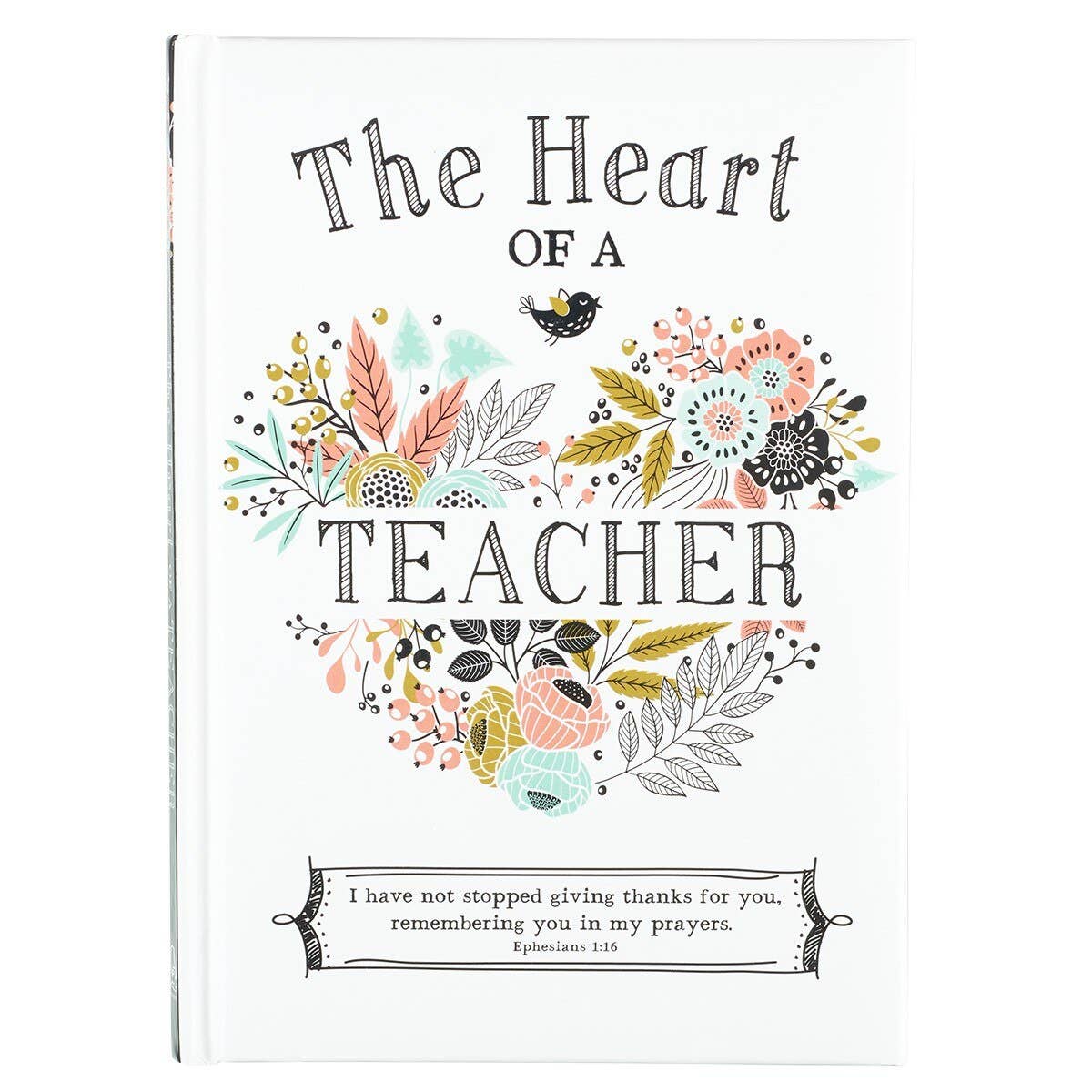 The Heart of a Teacher Gift Book