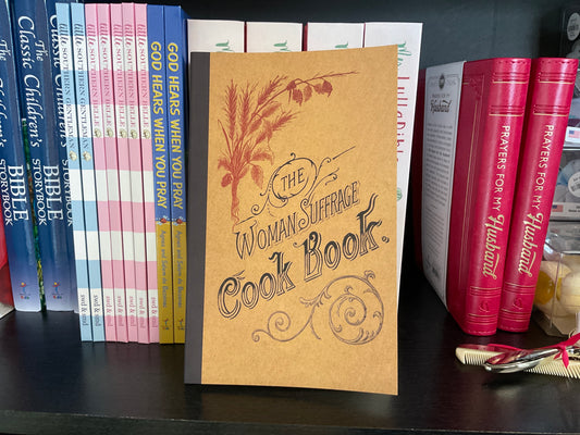The Womens Suffrage Cook Book