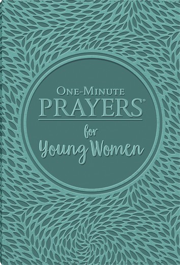 One Minute Prayers for Young Women