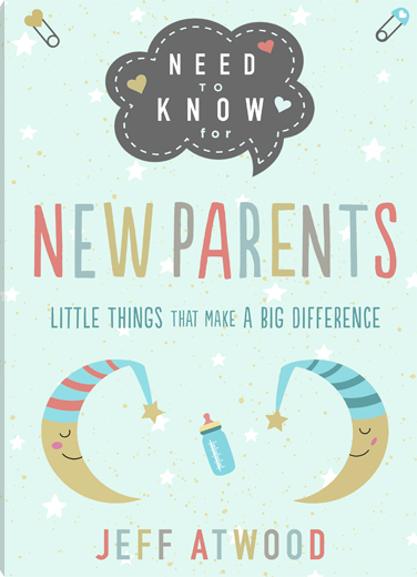Need To Know for New Parents