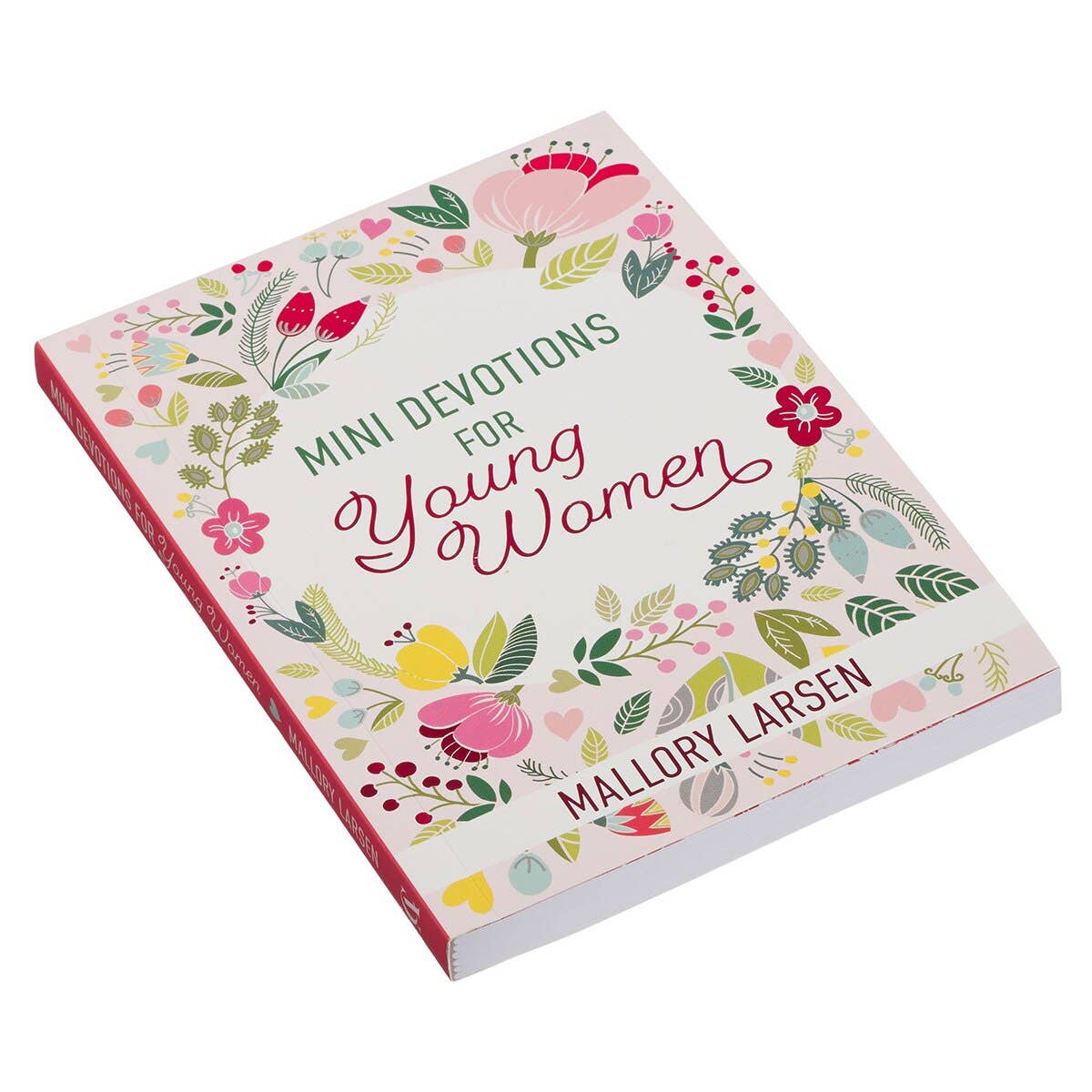 Mini Devotions for Young Women By Mallory Larsen